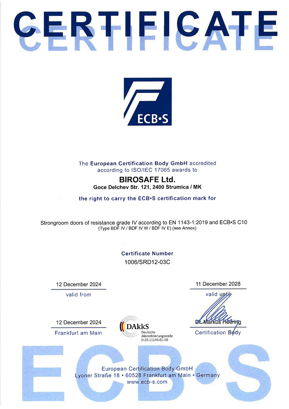 ECB-S Certification for Strongroom doors of resistance grade IV